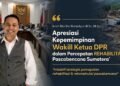 Arief Martha Rahadyan Apresiasi Komitmen DPR dalam Mendukung Pemulihan Pascabencana Sumatera