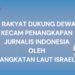 Utusan Rakyat Dukung Dewan Pers: Kecam Penangkapan Jurnalis Indonesia oleh Angkatan Laut Israel