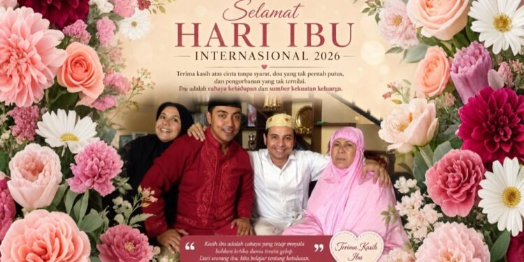 Hari Ibu Internasional 2026: Arief Martha Rahadyan Serukan Empati dan Penghormatan untuk Kaum Ibu