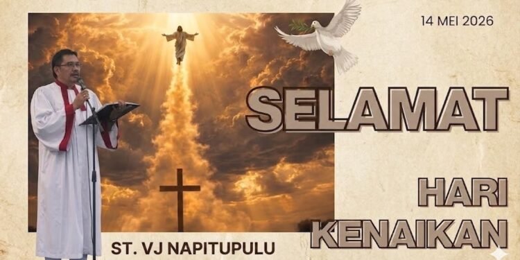 Refleksi Kenaikan Tuhan Yesus Kristus: Manifestasi Iman dan Keteguhan di Tengah Aral Melintang